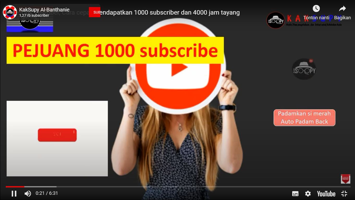 Inilah Cara mendapatkan 1000 Subscriber dan 4000 jam tayang di Youtube