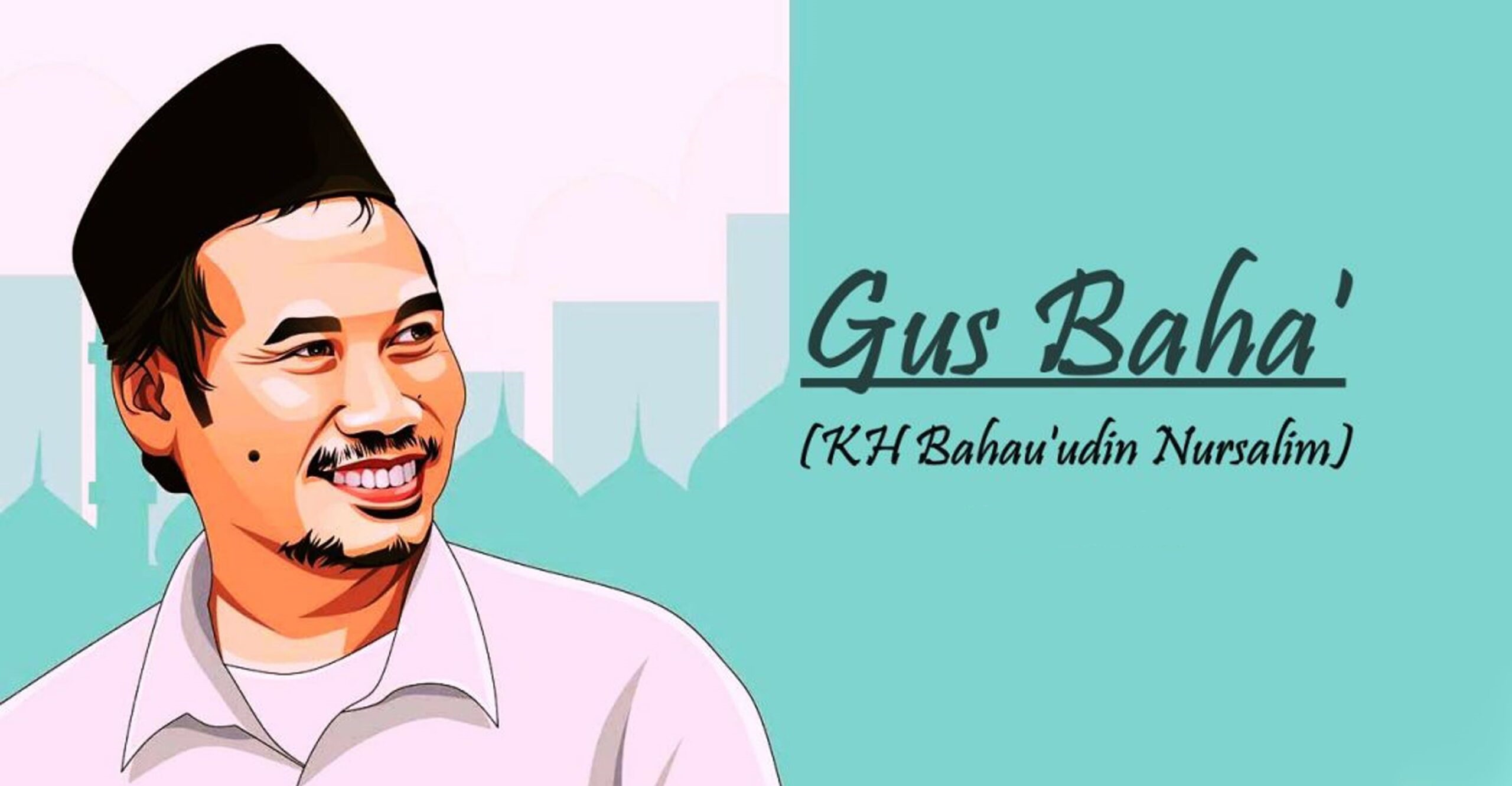 Ceramah Gus Baha (KH. Ahmad Bahauddin Nursalim)